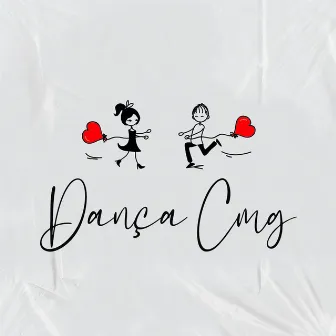 Dança cmg by YNG Mura