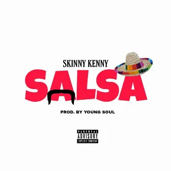 Salsa by Skinny Kenny