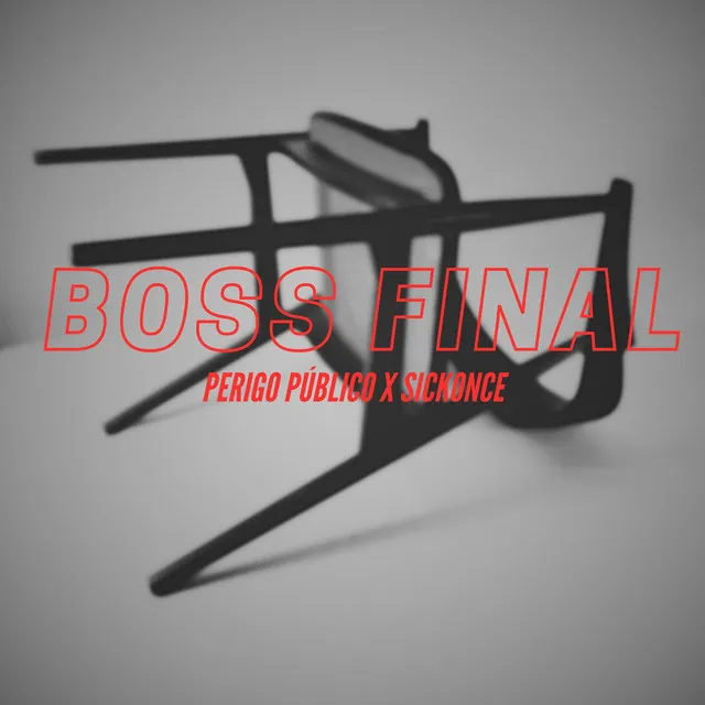 BOSS FINAL