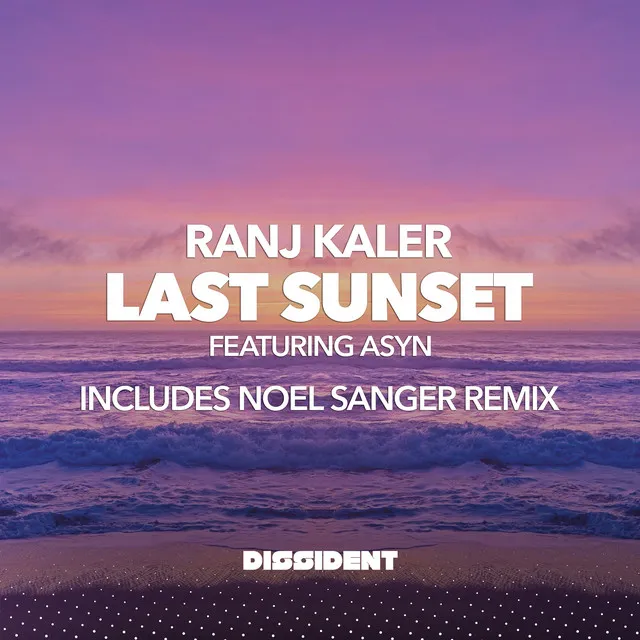 Last Sunset - Noel Sanger Remix