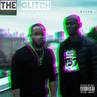 The Glitch by Caash