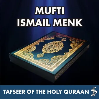 Tafseer of the Holy Quraan by Unknown Artist