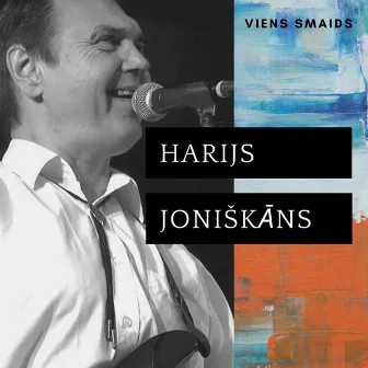 Viens smaids by Harijs Joniškāns