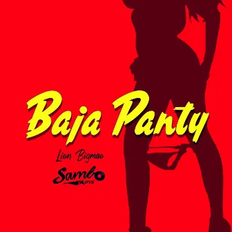 BAJA PANTY by SamboProd