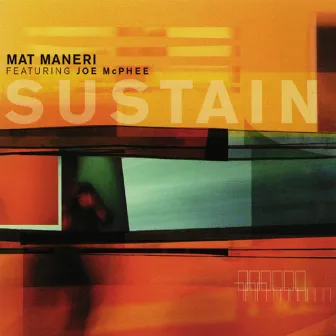 Sustain by Mat Maneri