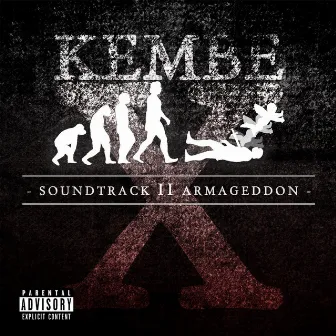 Soundtrack II Armageddon by Kembe X