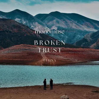 Broken Trust by Eliina