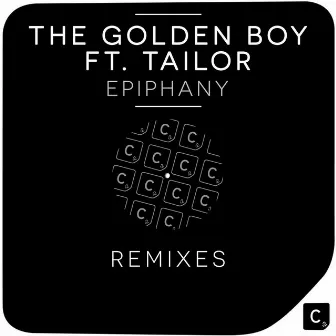 Epiphany (Remixes) by The Golden Boy