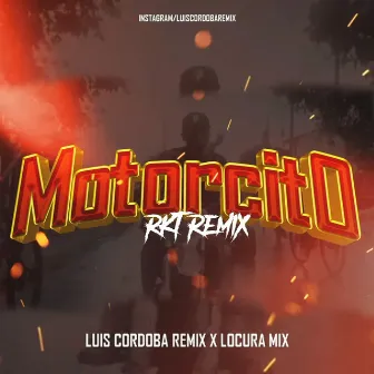 Motorcito Rkt (Remix) by Luis Cordoba Remix