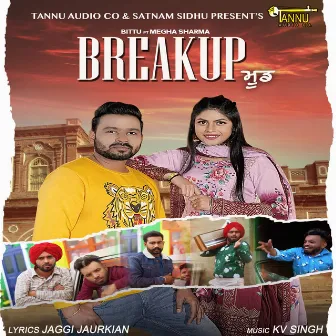 Breakup Mood by Bittu