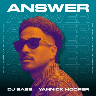 Answer by DJ Bass