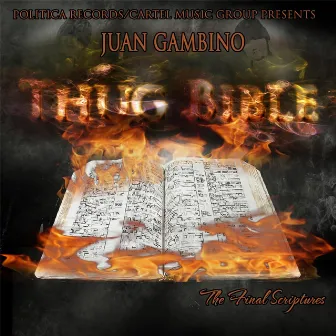 Thug-Bible (The Final Scriptures) by Juan Gambino