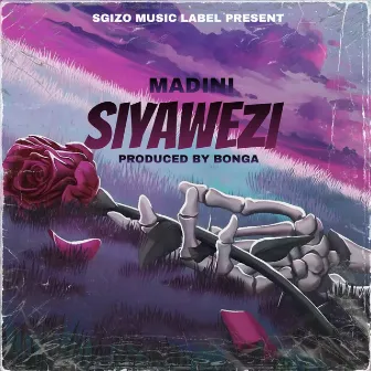 Siyawezi by Madini