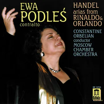 Handel, G.: Rinaldo (Excerpts) / Orlando (Excerpts) by Ewa Podles