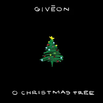 O Christmas Tree by Giveon