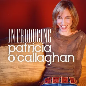 Introducing Patricia O'Callaghan by Patricia O'Callaghan