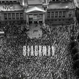 Blackman by Tre Nyce