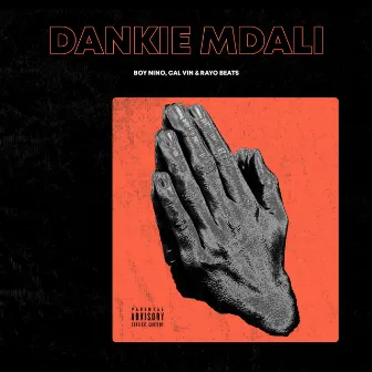 Dankie Mdali by Cal Vin