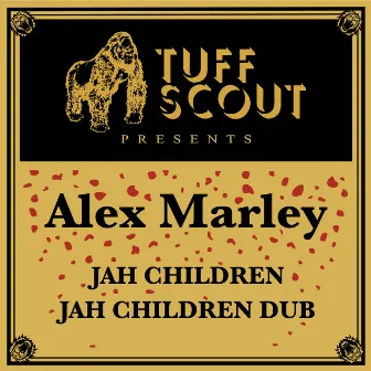 Jah Children by Alex Marley