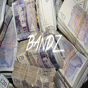 Bandz by InSain