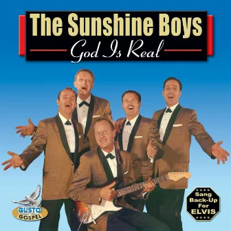 God Is Real by The Sunshine Boys