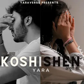 Koshishen by YARA.