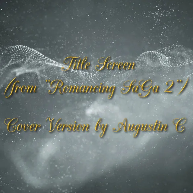 Title Screen (from "Romancing SaGa 2")