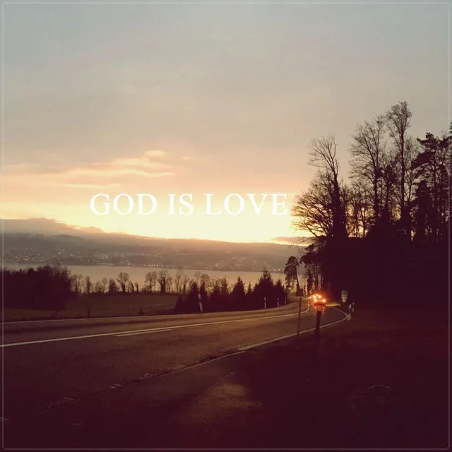 God Is Love