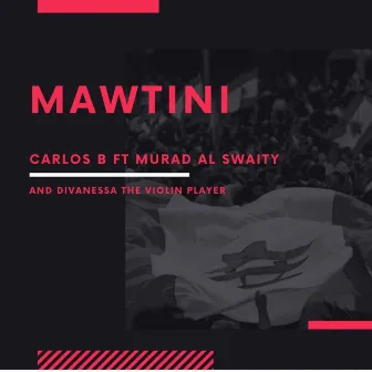 Mawtini by DJ Carlos B