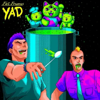 Yad by Fat Frumos