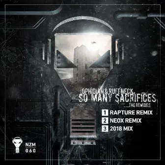 So Many Sacrifices (The Remixes) by Ophidian