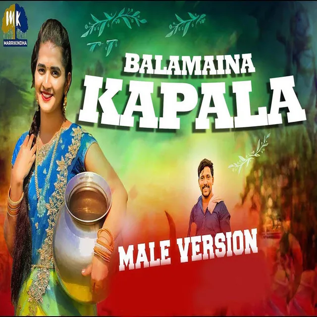 Balamaina Kapala - Male Version