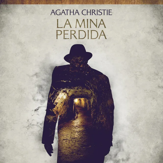 Capítulo 5 - La mina perdida - Cuentos cortos de Agatha Christie,