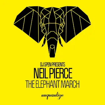 The Elephant March (Radio Edit) by Neil Pierce