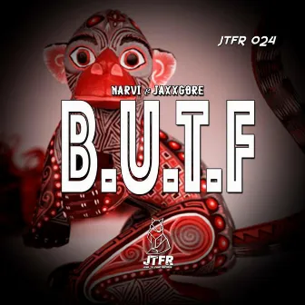 B.U.T.F by Narvi