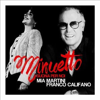 Minuetto (Suona Per Noi) by Franco Califano