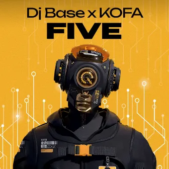 FIVE by DJ Base