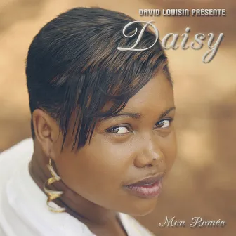 Mon Romeo (David Louisin présente) by Daisy