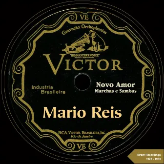 Novo Amor (78rpm Recordings 1928 - 1933) by Mario Reis