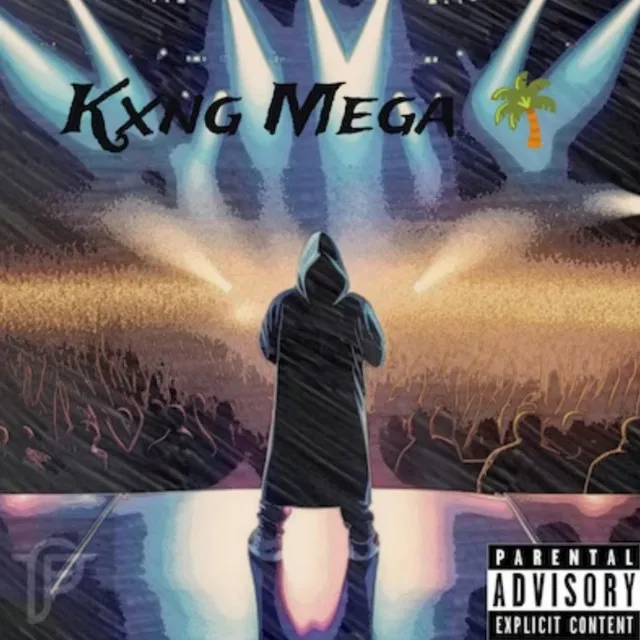 Kxng Mega