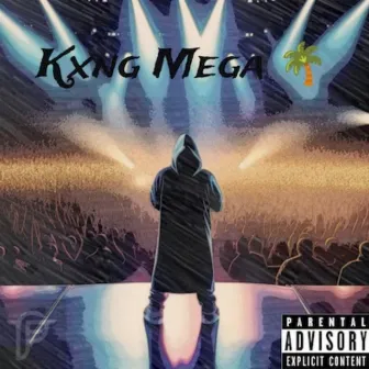 Kxng Mega by Kxng Anon