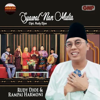 Syawal Nan Mulia by Rudy Djoe