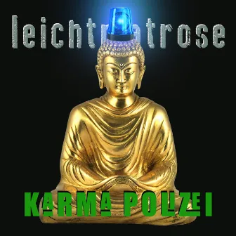 Karma Polizei by Leichtmatrose