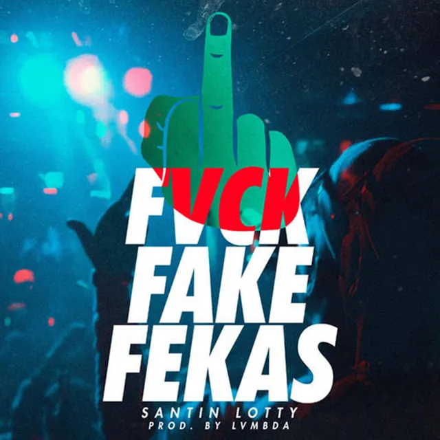 Fuck Fake Fekas