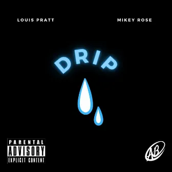 Drip by Albert Baez