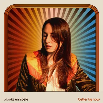 Better by Now by Brooke Annibale