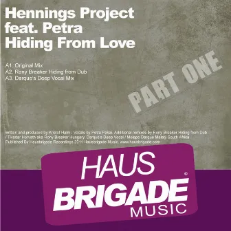 Hiding from Love by Hennings Project