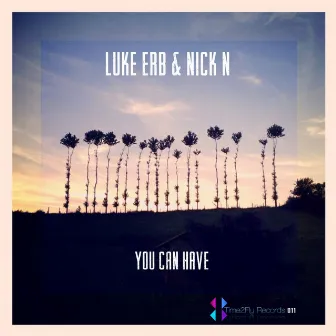 You Can Have by Nick N