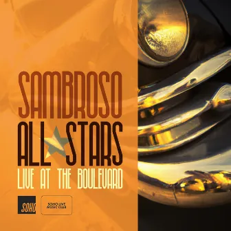 Live at The Boulevard by Sambroso All Stars