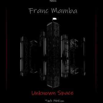 Unknown Space by Franc Mamba